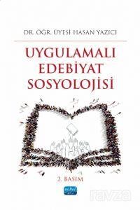 Uygulamalı Edebiyat Sosyolojisi - 1