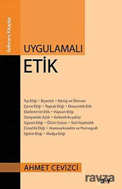 Uygulamalı Etik - Say Yayınları