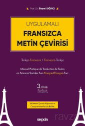 Uygulamalı Fransızca Metin Çevirisi - Seçkin Yayıncılık