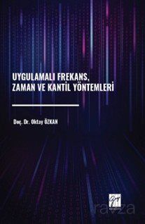 Uygulamalı Frekans, Zaman ve Kantil Yöntemleri - 1
