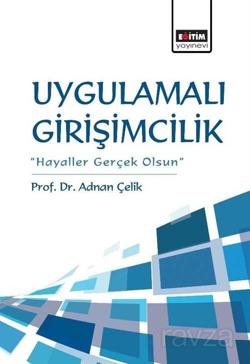 Uygulamalı Girişimcilik - Eğitim Kitabevi