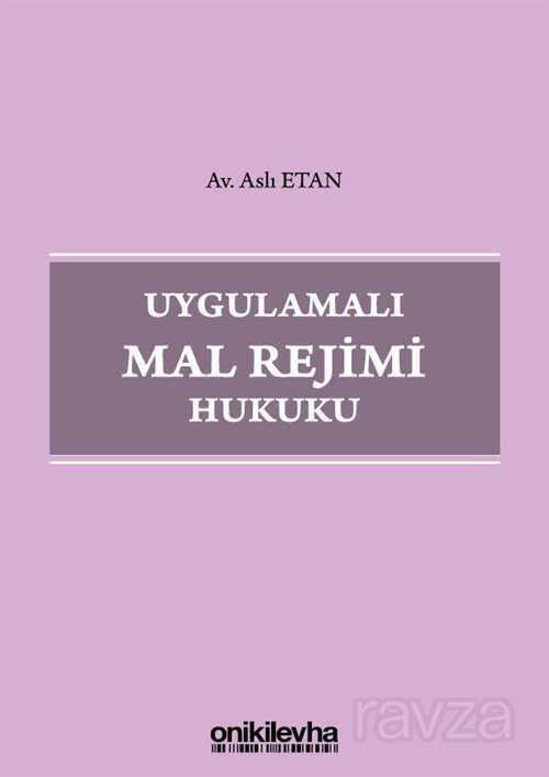 Uygulamalı Mal Rejimi Hukuku - 1