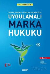Uygulamalı Marka Hukuku - Seçkin Yayıncılık