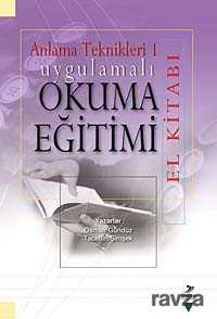 Uygulamalı Okuma Eğitimi El Kitabı - Grafiker Yayınları