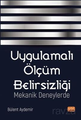 Uygulamalı Ölçüm Belirsizliği - 1