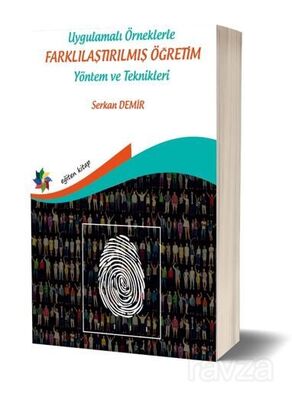 Uygulamalı Örneklerle Farklılaştırılmış Öğretim Yöntem Ve Teknikleri - 1