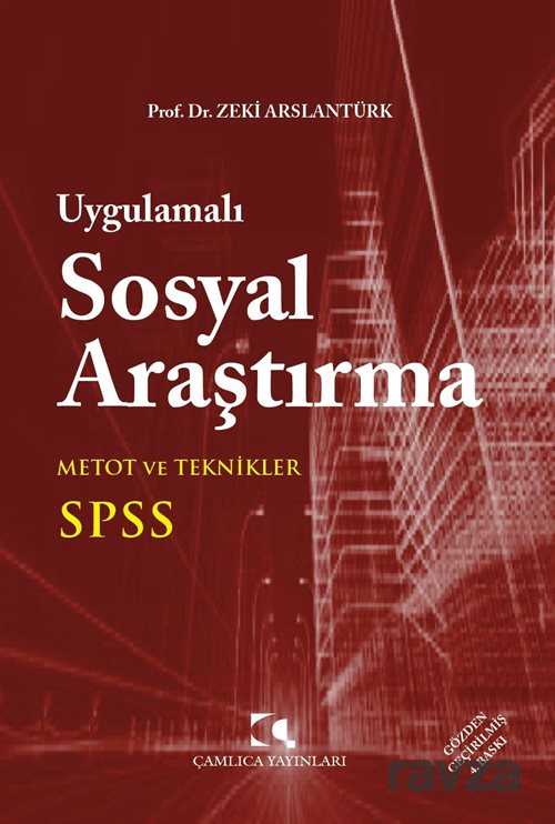 Uygulamalı Sosyal Araştırma - Çamlıca Yayınları