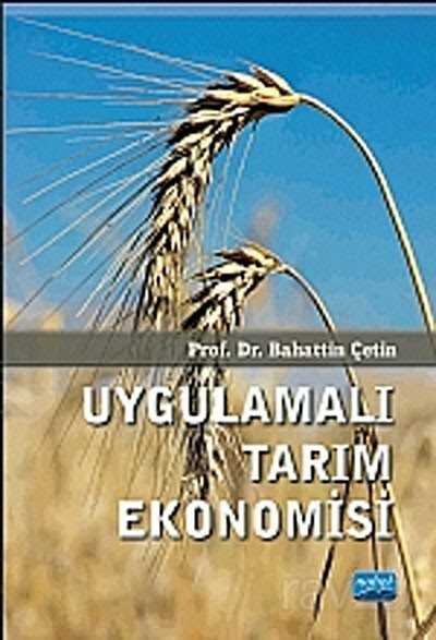 Uygulamalı Tarım Ekonomisi - Nobel Yayın Dağıtım