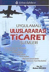 Uygulamalı Uluslararası Ticaret İşlemleri - 1