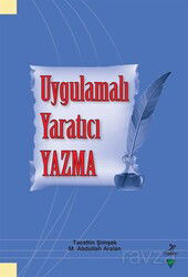 Uygulamalı Yaratıcı Yazma - Grafiker Yayınları