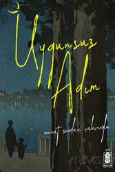 Uygunsuz Adım - Mavi Gök Yayınları