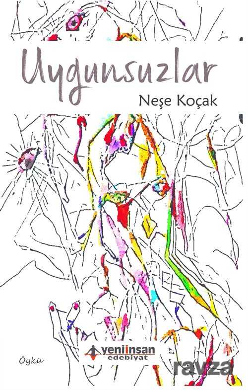 Uygunsuzlar - Yeni İnsan Yayınevi