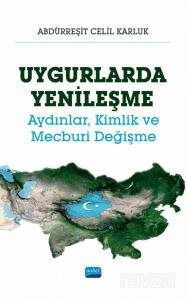 Uygurlarda Yenileşme - 1