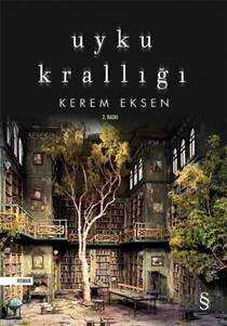 Uyku Krallığı - Everest Yayınları