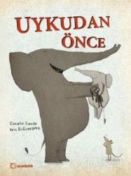Uykudan Önce - Uçanbalık Yayınları
