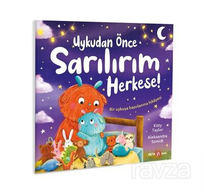 Uykudan Önce Sarılalım Herkese! - 1