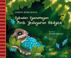 Uykudan Uyanamayan Minik Yediuyurun Hikayesi (Karton Kapak) - Yapı Kredi Yayınları