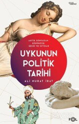 Uykunun Politik Tarihi - Fol Kitap