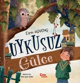 Uykusuz Gülce - 1