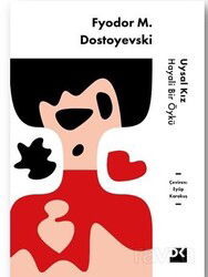 Uysal Kız - Hayali Bir Öykü - Doğan Kitapçılık