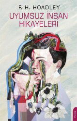 Uyumsuz İnsan Hikayeleri - Dorlion Yayınevi