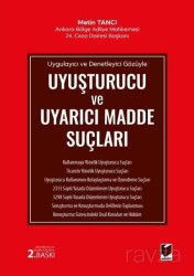 Uyuşturucu ve Uyarıcı Madde Suçları - Adalet Yayınevi