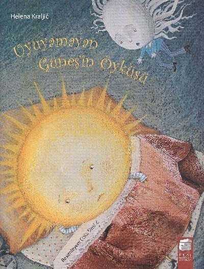 Uyuyamayan Güneşin Öyküsü - Final Kültür Sanat Yayınları