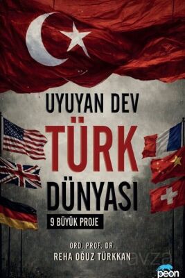 Uyuyan Dev Türk Dünyası - 1