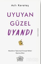 Uyuyan Güzel Uyandı - Nemesis Kitap