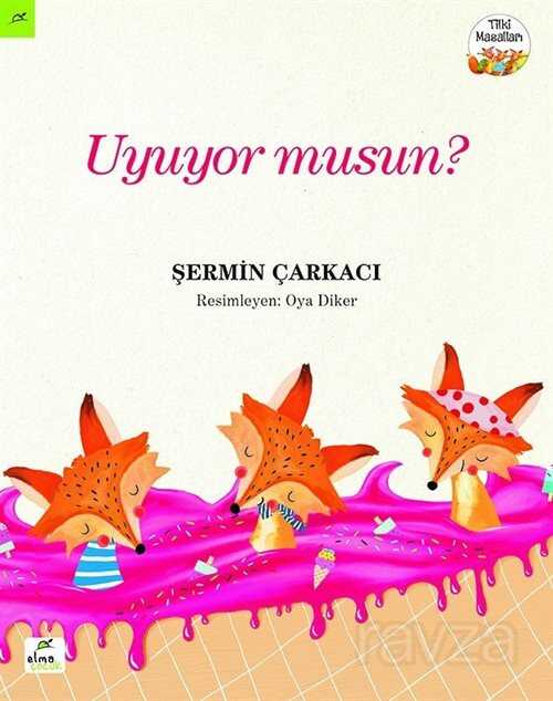 Uyuyor musun? - Elma Yayınevi