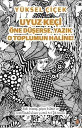 Uyuz Keçi Öne Düşerse, Yazık O Toplumun Haline - Cinius Yayınları