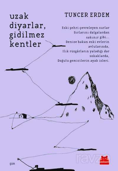 Uzak Diyarlar, Gidilmez Kentler - Kırmızı Kedi Yayınevi