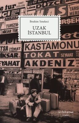 Uzak İstanbul - 1