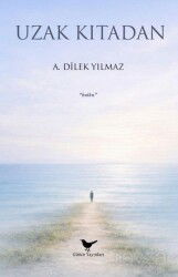 Uzak Kıtadan - Günce Yayınları