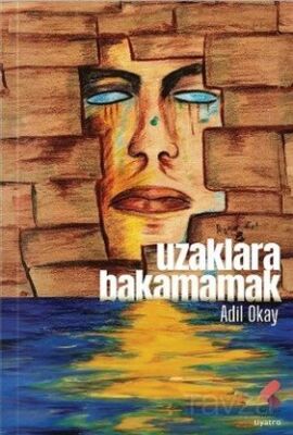 Uzaklara Bakamamak - 1