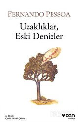 Uzaklıklar, Eski Denizler - Can Yayınları