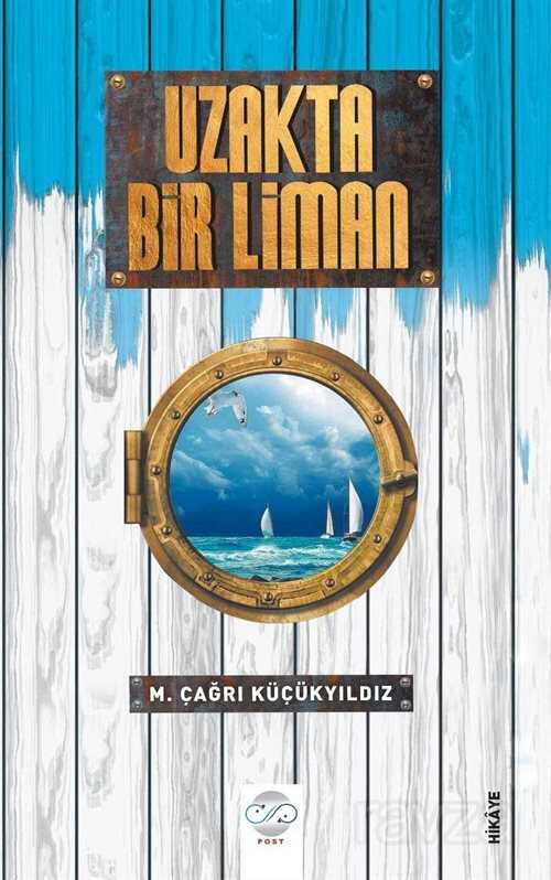 Uzakta Bir Liman - 1