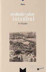 Uzaktaki Yakın - Meserret Yayınları
