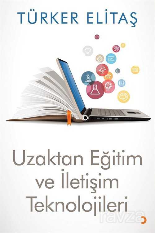 Uzaktan Eğitim ve İletişim Teknolojileri - 1