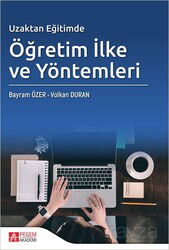 Uzaktan Eğitimde Öğretim İlke ve Yöntemleri - Pegem Akademi Yayıncılık
