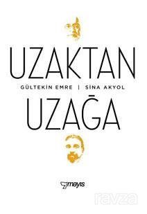Uzaktan Uzağa - 1