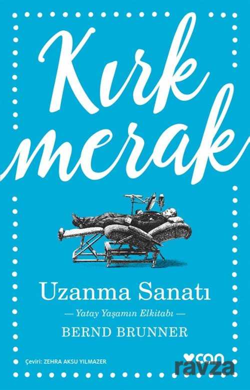 Uzanma Sanatı - Can Yayınları