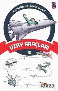 Uzay Araçları / Buluşlar ve Serüvenleri - 1