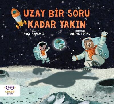 Uzay Bir Soru Kadar Yakın - 1