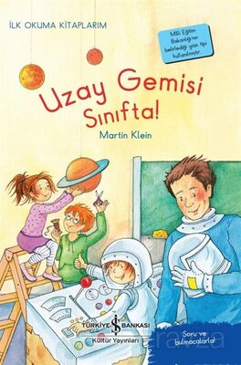 Uzay Gemisi Sınıfta! / İlk Okuma Kitaplarım - 1