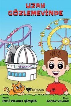 Uzay Gözlemevinde (Resimli Hikaye - 6+Yaş) - 1