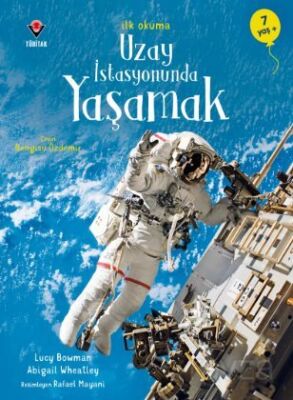 Uzay İstasyonunda Yaşamak / İlk Okuma - 1