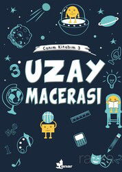 Uzay Macerası / Canım Kitabım 3 - Çınar Yayınları
