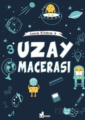 Uzay Macerası / Canım Kitabım 3 - 1