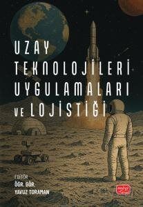 Uzay Teknolojileri, Uygulamaları ve Lojistiği - 1